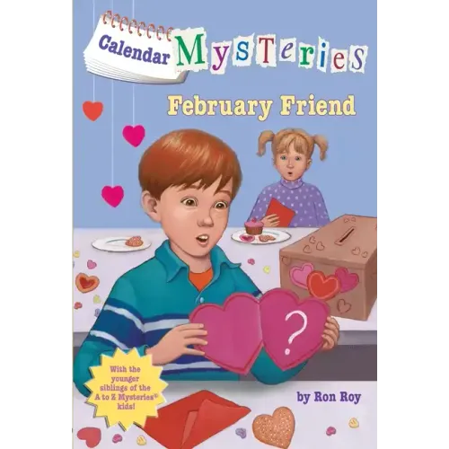 Calendar Mysteries #2: February Friend