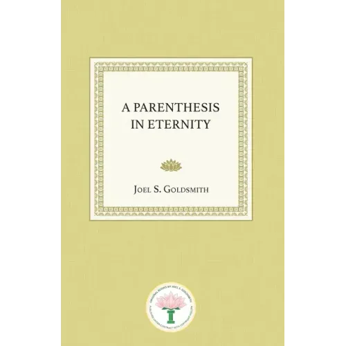 A Parenthesis in Eternity