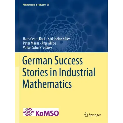 German Success Stories in Industrial Mathematics