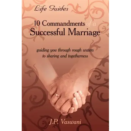 10 Commandments of a Successful Marriage
