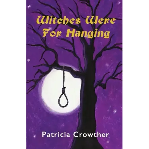 Witches Were for Hanging