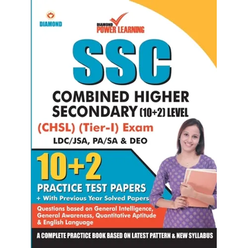 Staff Selection Commission (SSC) - Combined Higher Secondary Level (CHSL) Recruitment 2019, Preliminary Examination (Tier - I) based on CBE in English