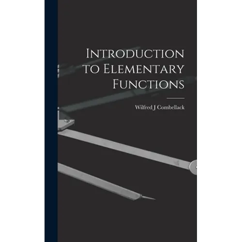 Introduction to Elementary Functions