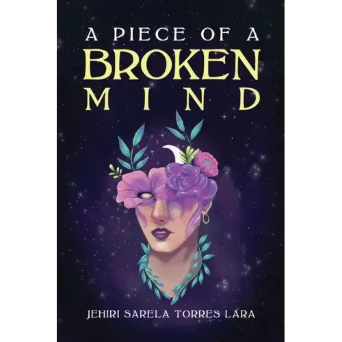 A Piece of a Broken Mind