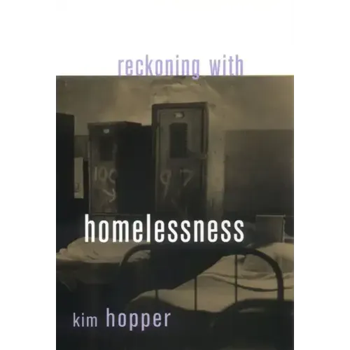 Reckoning with Homelessness