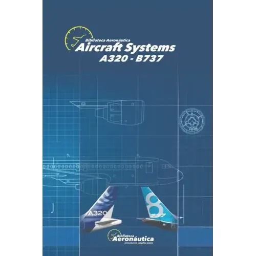 Aircraft Systems: A320 B737
