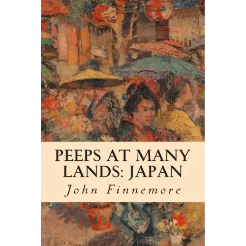 Peeps at Many Lands: Japan