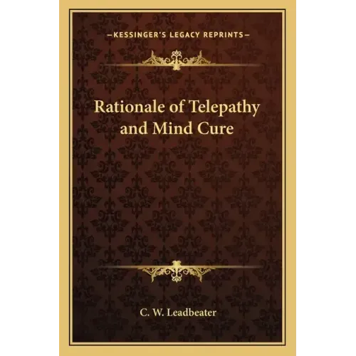Rationale of Telepathy and Mind Cure