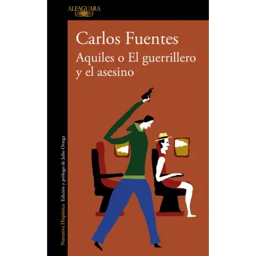 Aquiles O El Guerrillero Y El Asesino / Achilles or the Warrior and the Murderer