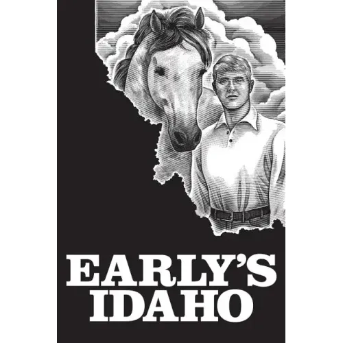 Early's Idaho: A Five-Generation Diary