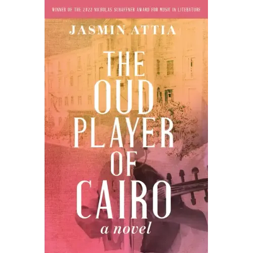 The Oud Player of Cairo