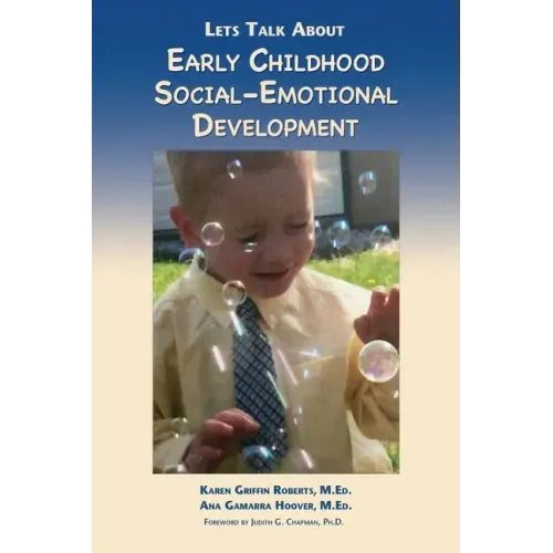 Let's Talk About Early Childhood Social-Emotional Development