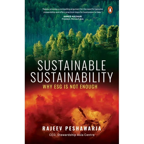Sustainable Sustainability: Why Esg Is Not Enough