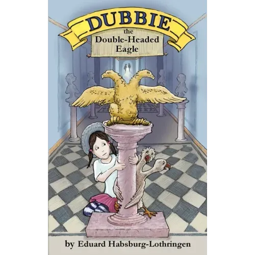 Dubbie: The Double-Headed Eagle