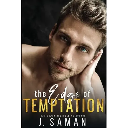 The Edge of Temptation