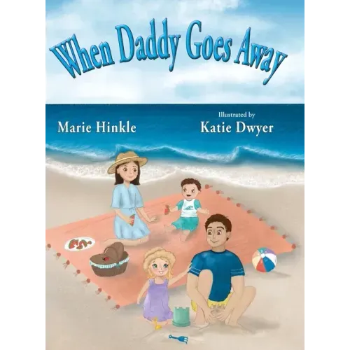 When Daddy Goes Away