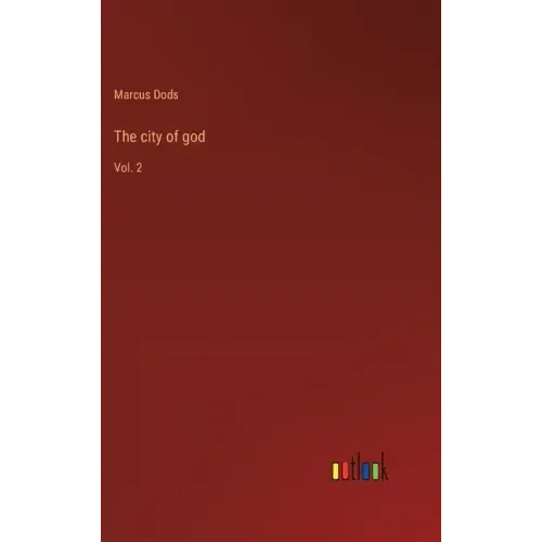 The city of god: Vol. 2