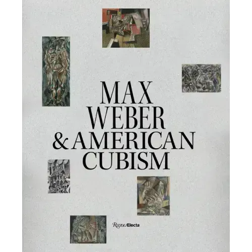 Max Weber and American Cubism