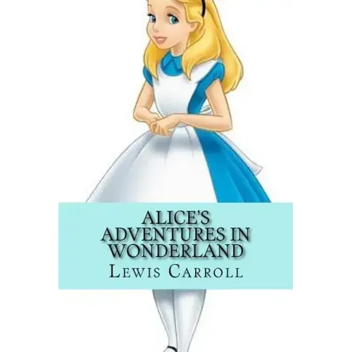 Alice's Adventures in Wonderland