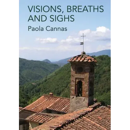 Visions, Breaths and Sighs