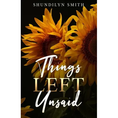 Things Left Unsaid