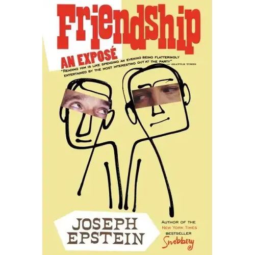 Friendship: An Expose