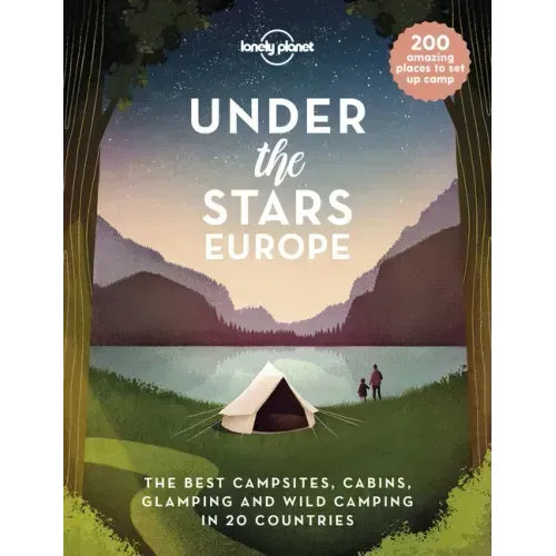Lonely Planet Under the Stars - Europe