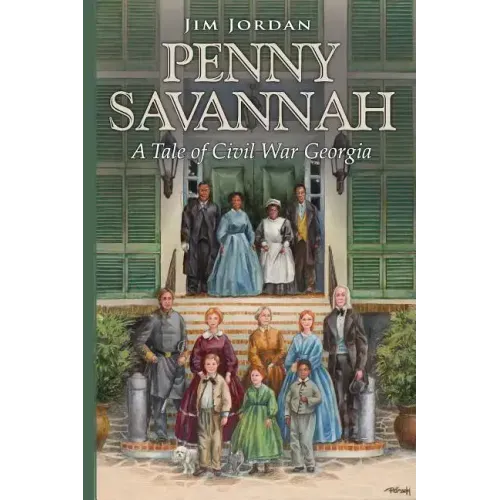 Penny Savannah: A Tale of Civil War Georgia