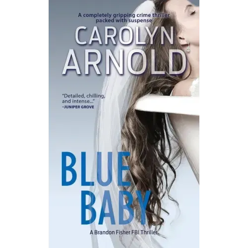 Blue Baby: A completely gripping crime thriller packed with suspense