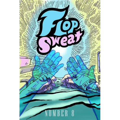 Flop Sweat #8