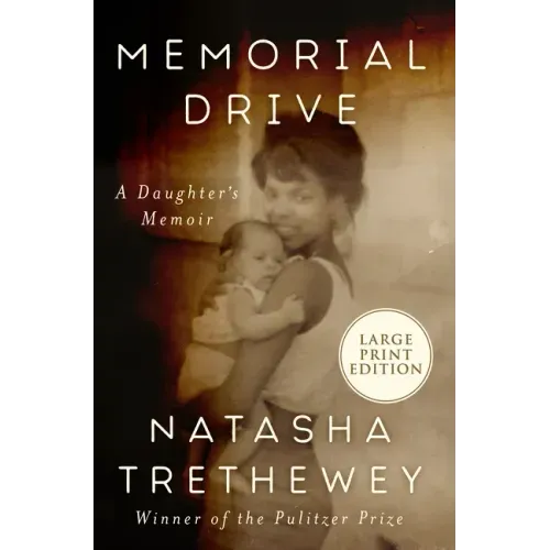 Memorial Drive: A Daughter's Memoir