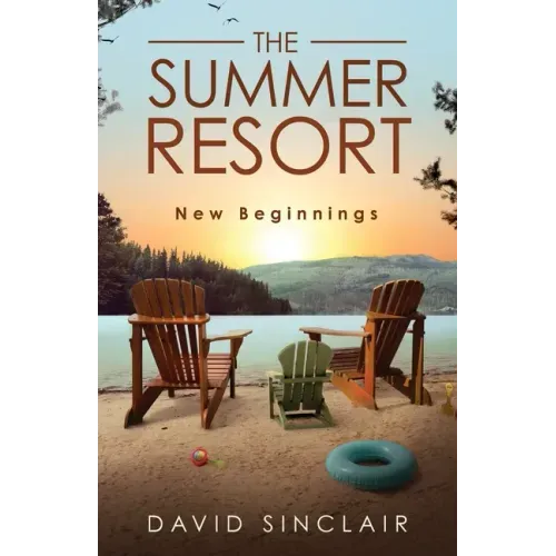 The Summer Resort: New Beginnings