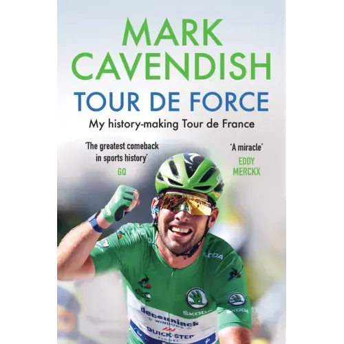 Tour de Force: My History-Making Tour de France
