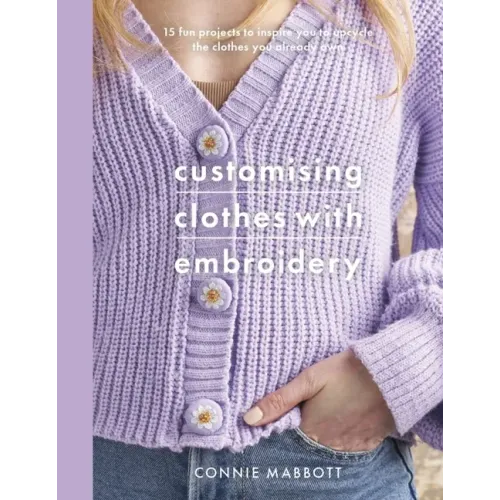 Customising Clothes with Embroidery