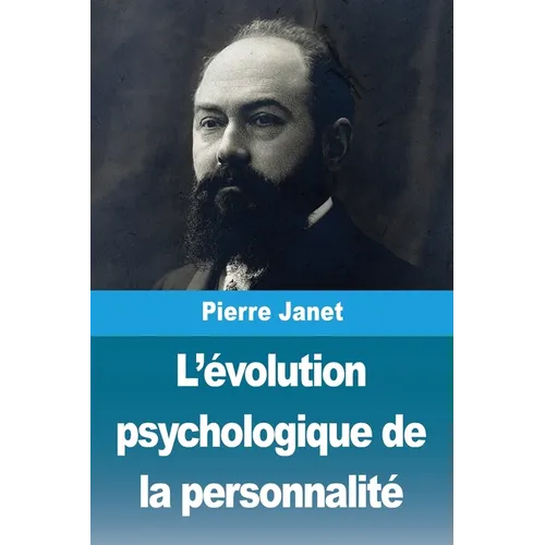 L'évolution psychologique de la personnalité