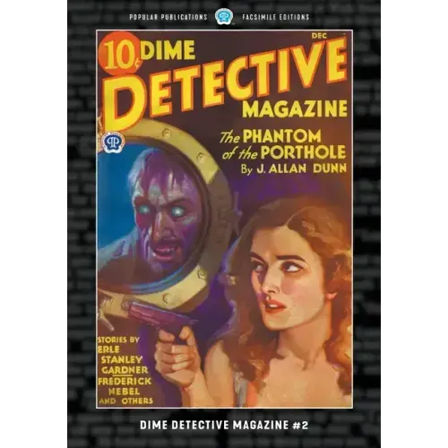 Dime Detective Magazine #2: Facsimile Edition