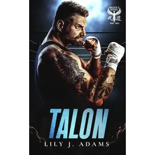 Talon (Walker's Warriors MC Romance Series, Book 3)