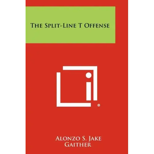 The Split-Line T Offense