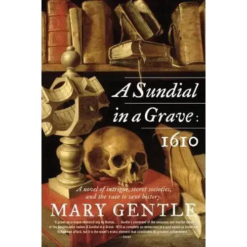 A Sundial in a Grave: 1610