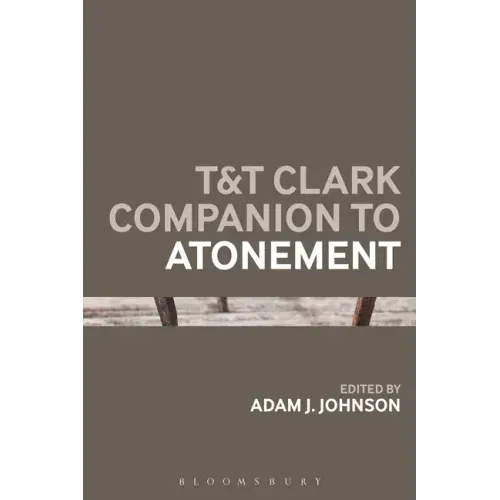 T&T Clark Companion to Atonement