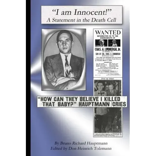 I am Innocent: A Statement in the Death Cell