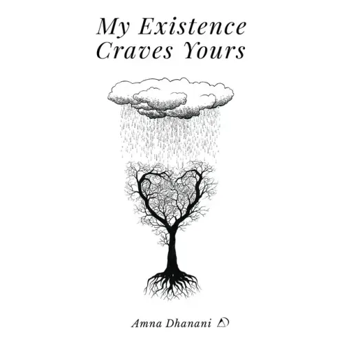 My Existence Craves Yours