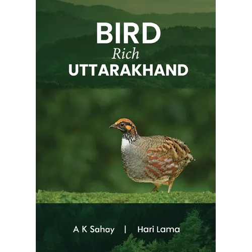 Bird Rich Uttarakhand (Full Colour)