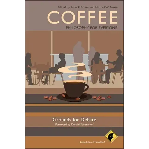 Coffee: Philosophy for Everyon