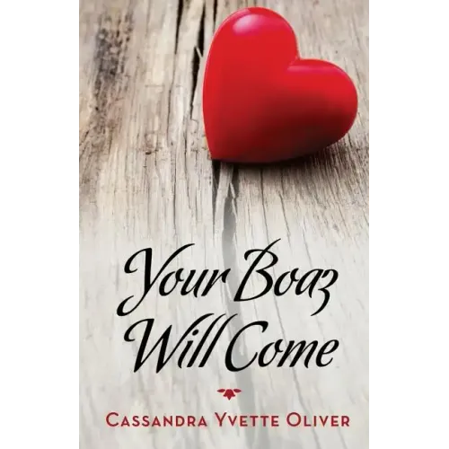 Your Boaz Will Come