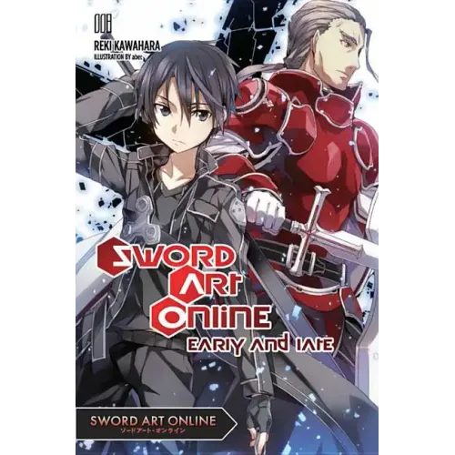 Sword Art Online 8 (Light Novel): Early and Late Volume 8
