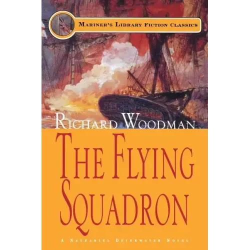 The Flying Squadron: #11 A Nathaniel Drinkwater Novel