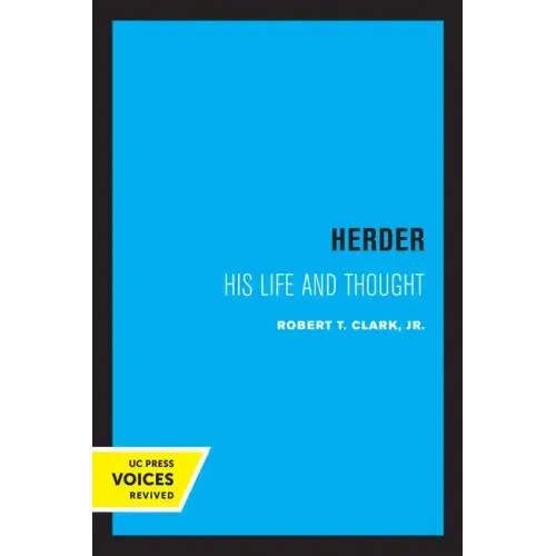 Herder: His Life and Thought