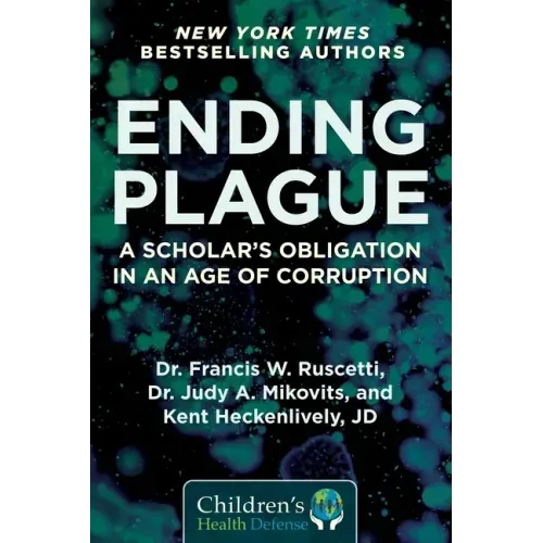 Ending Plague: A Scholar's Obligation in an Age of Corruption