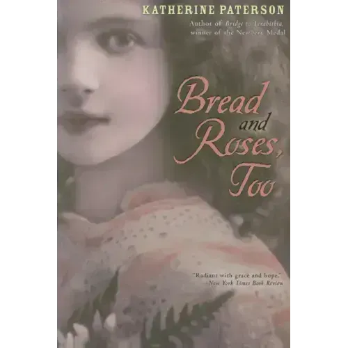 Bread and Roses, Too